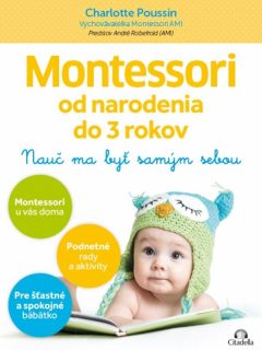 montessori od narodenia do 3 rokov
